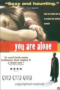 You Are Alone - Poster