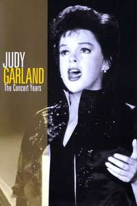 Judy Garland: The Concert Years - Poster