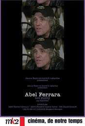 Abel Ferrara: Not Guilty