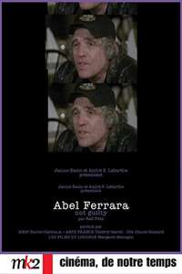 Abel Ferrara: Not Guilty - Poster