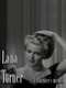 Lana Turner... a Daughter's Memoir