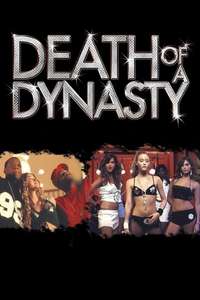 Death of a Dynasty - Poster