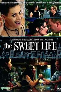 The Sweet Life - Poster