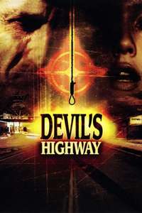 Devil's Highway - Poster