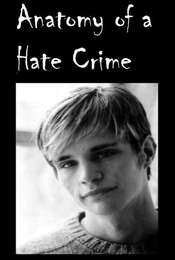 Anatomy of a Hate Crime
