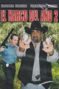 El narco del año 2 - Poster