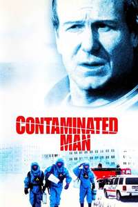 Contaminated Man - Poster
