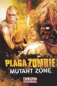 Plaga zombie: Zona mutante - Poster