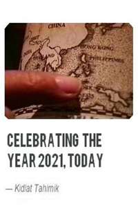 Celebrating the Year 2021 Today! - Poster