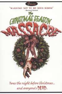 The Christmas Season Massacre - Poster