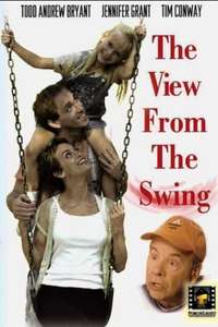 The View from the Swing - Poster