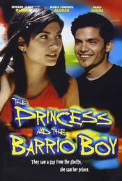 The Princess and the Barrio Boy