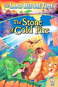 The Land Before Time VII: The Stone of Cold Fire - Poster