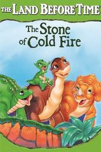 The Land Before Time VII: The Stone of Cold Fire - Poster