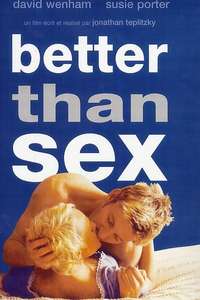 Better Than Sex - Poster