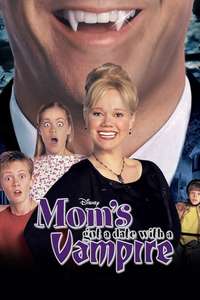 Mom's Got a Date With a Vampire - Poster