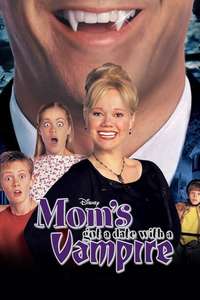 Mom's Got a Date With a Vampire - Poster