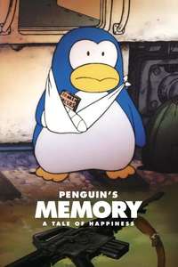 Penguin's Memory: A Tale of Happiness - Poster