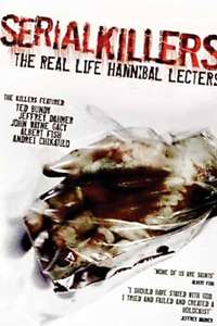 Serial Killers: The Real Life Hannibal Lecters - Poster