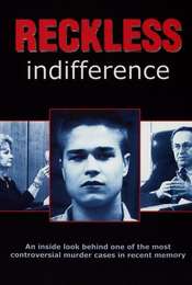 Reckless Indifference