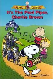 It's the Pied Piper  Charlie Brown