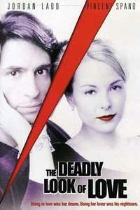 The Deadly Look of Love - Poster