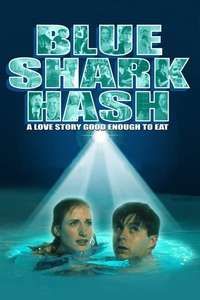 Blue Shark Hash - Poster