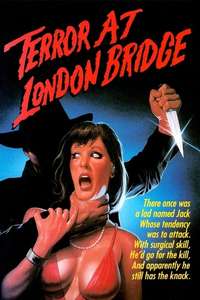 Terror at London Bridge - Poster