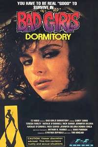 Bad Girls Dormitory - Poster