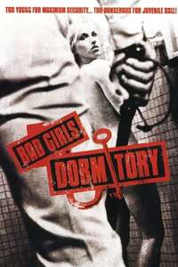 Bad Girls Dormitory - Poster