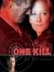 One Kill
