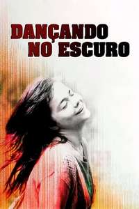 Dancer in the Dark - Poster