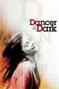 Dancer in the Dark - Poster