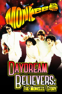 Daydream Believers: The Monkees Story - Poster