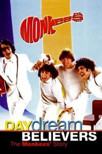 Daydream Believers: The Monkees Story - Poster