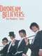 Daydream Believers: The Monkees Story