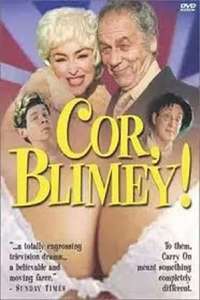 Cor  Blimey! - Poster
