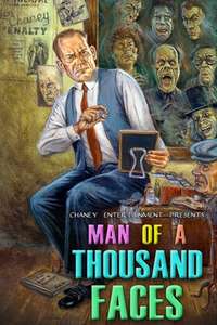 Lon Chaney: A Thousand Faces - Poster