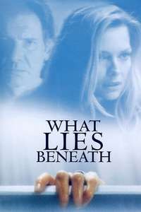 What Lies Beneath - Poster