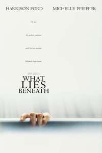 What Lies Beneath - Poster
