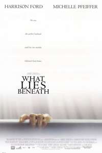 What Lies Beneath - Poster