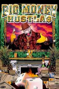Big Money Hustlas - Poster