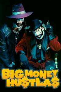 Big Money Hustlas - Poster