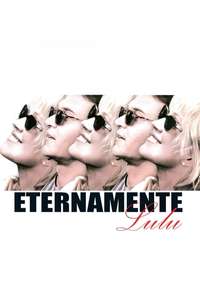Forever Lulu - Poster