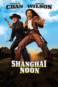 Shanghai Noon - Posters