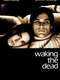 Waking the Dead