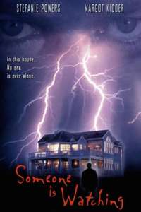 Someone Is Watching - Poster
