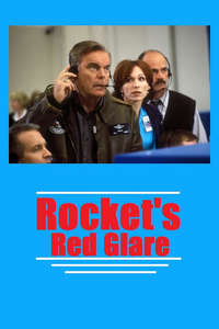 Rocket's Red Glare - Poster