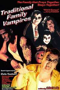 Traditional Family Vampires - Poster