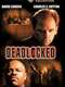 Deadlocked